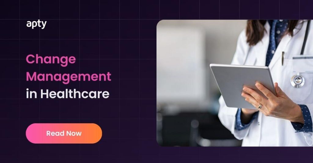 Change Management in Healthcare - Feature Image
